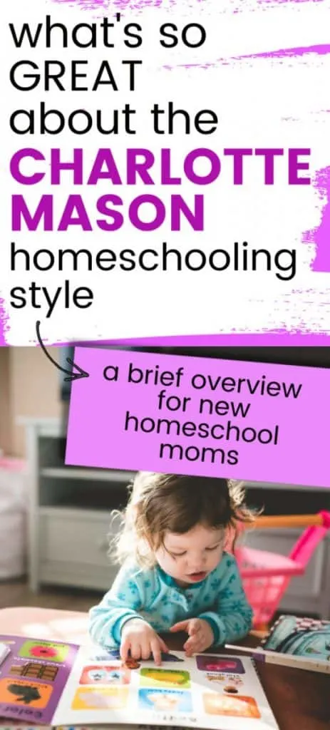 What is Charlotte Mason Homeschooling