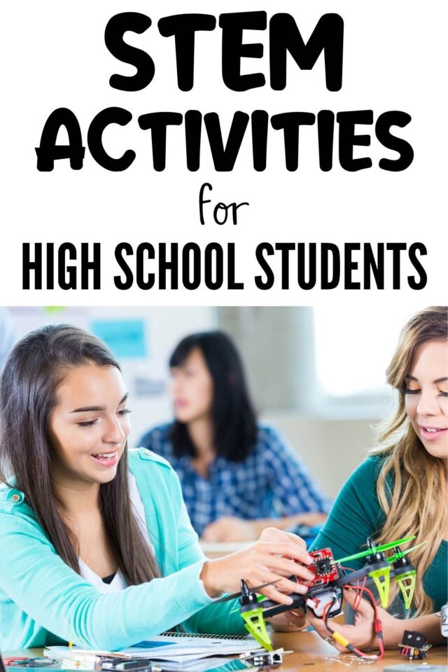 16 Powerful STEM Activities for High School Students - Hess UnAcademy