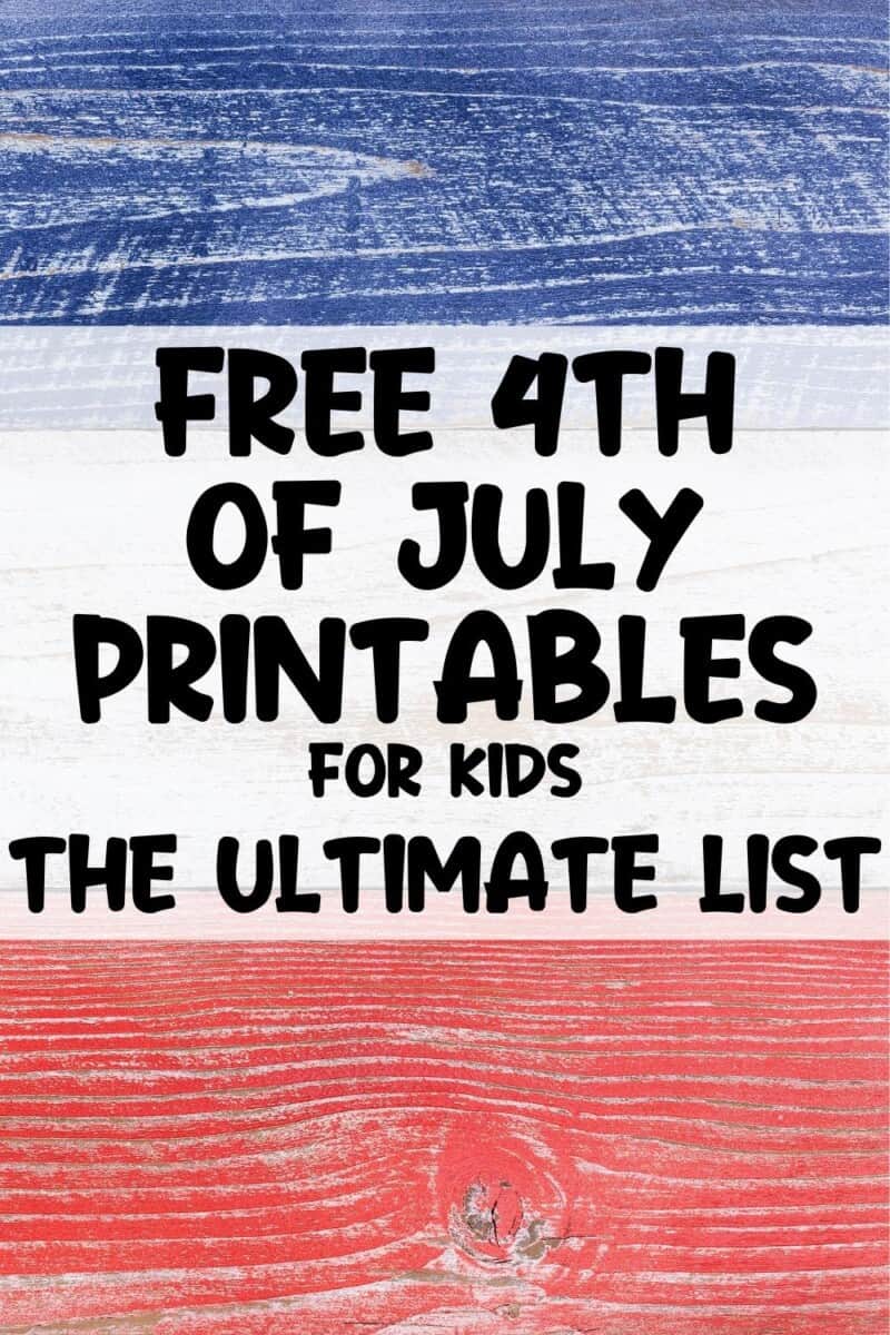 Free 4th of July Printables for Kids | The Ultimate List - Hess Un-Academy