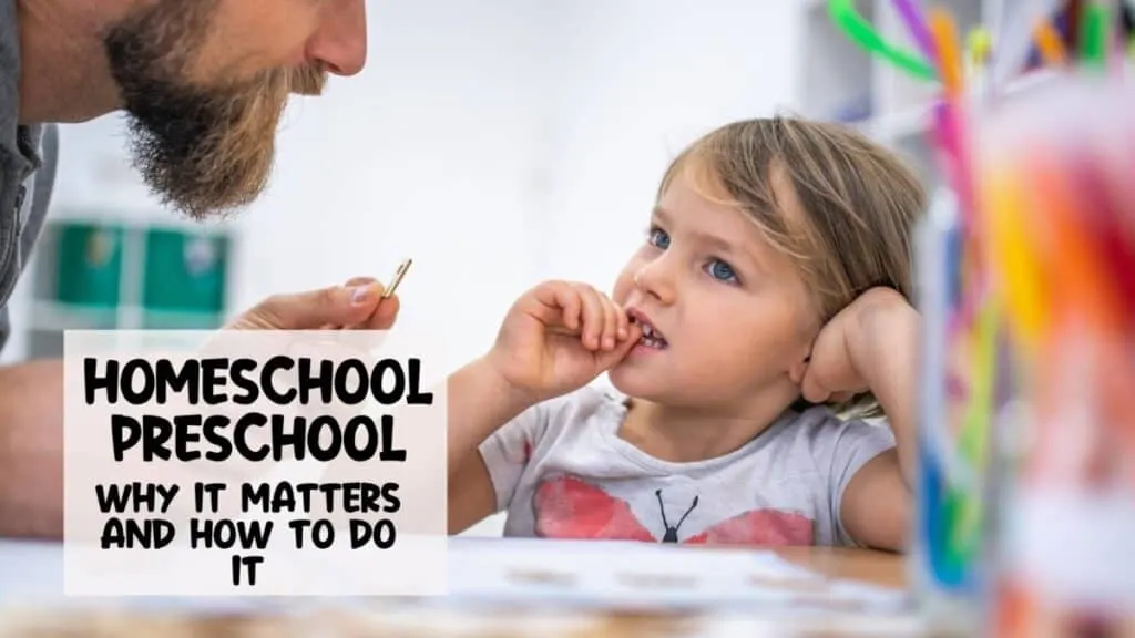 Homeschool Preschool? Why it Matters and How to Do It 1 homeschool preschool little girl and her dad doing some learning