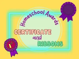 yellow background and purple ribbons with the saying free printable homeschool awards and certificates