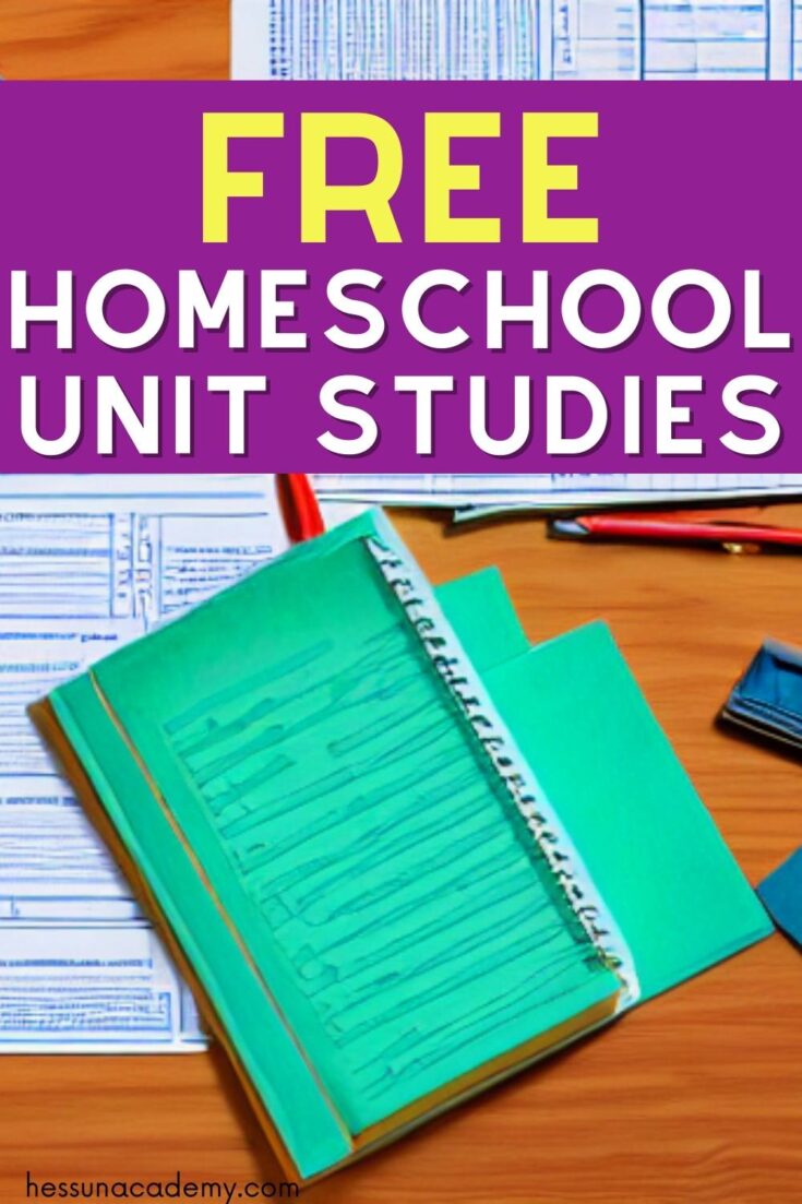Free Homeschool Unit Studies - Hess UnAcademy
