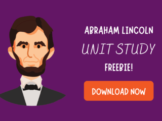 Abraham Lincoln Unit Study Free Download