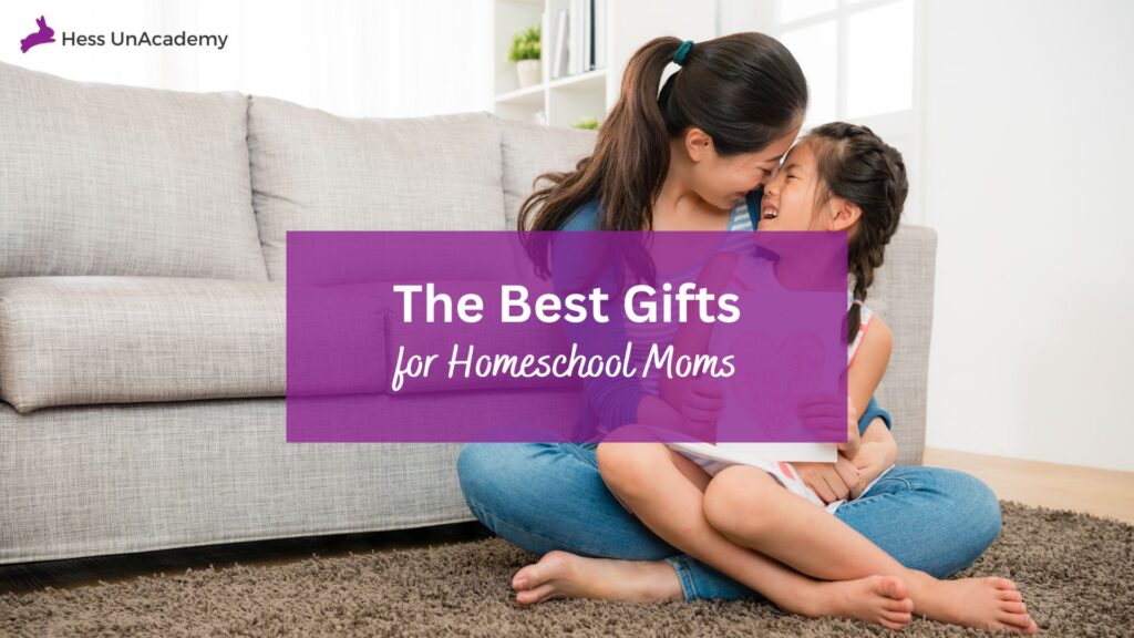 51 Best Gifts for Homeschool Moms 1 best gifts for homeschool moms