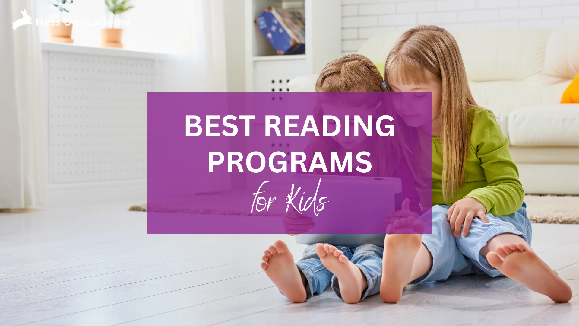 Homeschool Help with Hess UnAcademy 16 learn to read programs