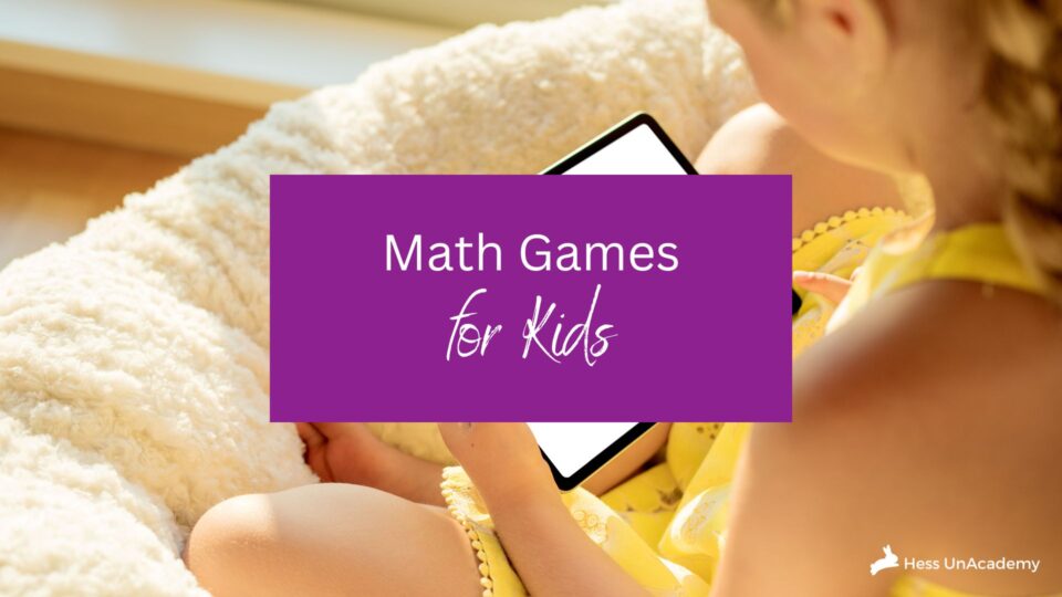 15+ Math Games For Kids That Make Math Fun - Hess UnAcademy
