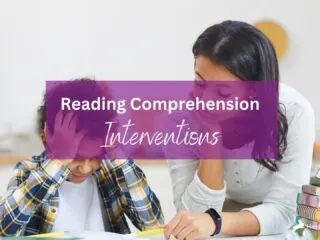 Reading Comprehension Interventions