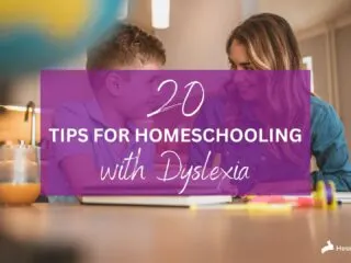 homeschooling with dyslexia