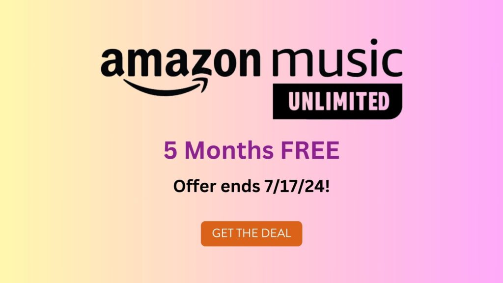 Get 5 Months Free of Amazon Music Unlimited for Your Family 1 Get 5 Months Free of Amazon Music Unlimited for Your Family 2