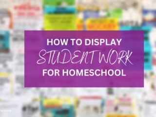 How to Display Student Work for Homeschool