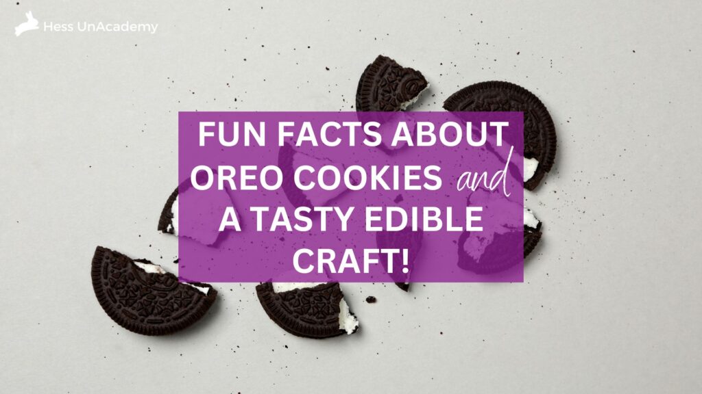 Fun Facts About Oreo Cookies + A Tasty Edible Craft! 1 Fun Facts About Oreo Cookies + A Tasty Edible Craft! 2