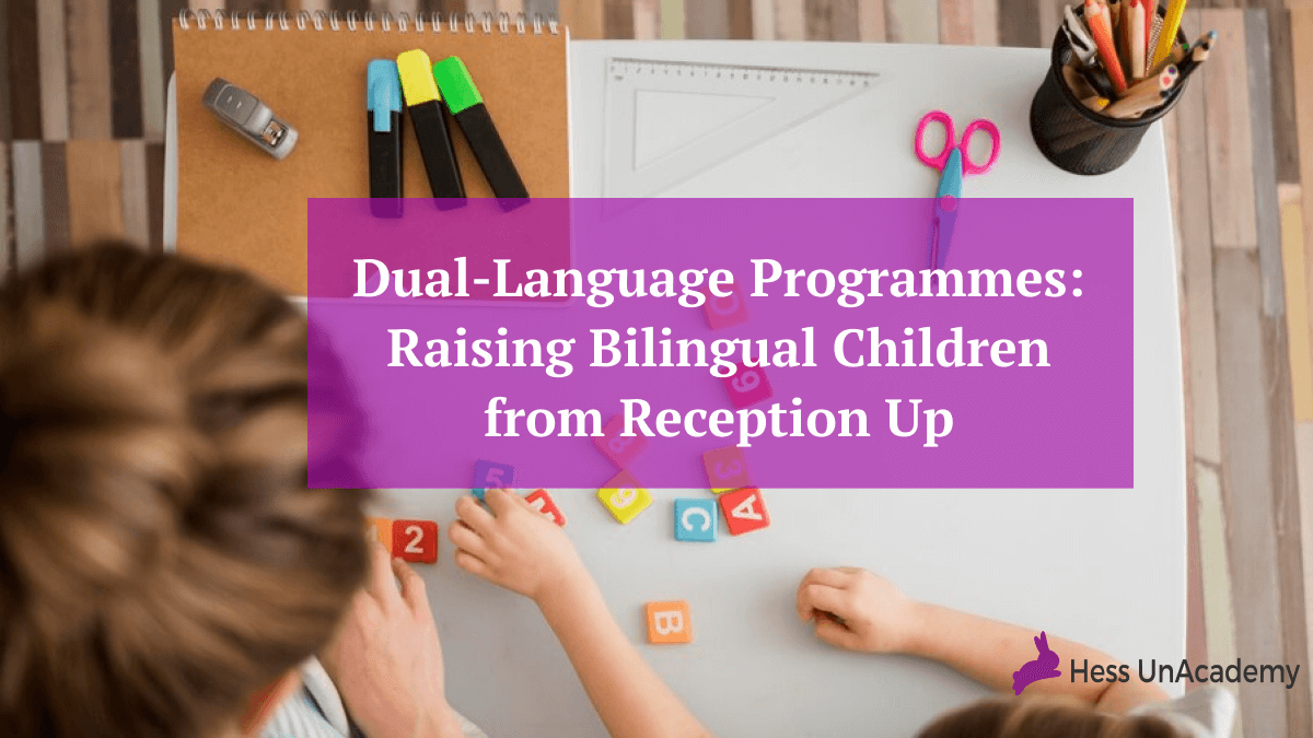 dual-language-programmes-raising-bilingual-children-from-reception-up Dual-Language Programmes: Raising Bilingual Children from Reception Up 2