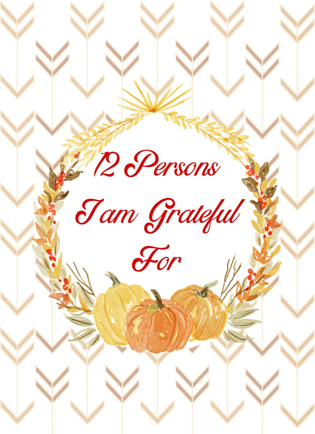 People I Am Grateful For (Thanksgiving) 1 People I Am Grateful For (Thanksgiving)
