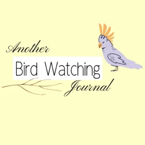 Another Bird Watching Journal (Science)