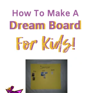 Dream Board for Kids (Life Skills)