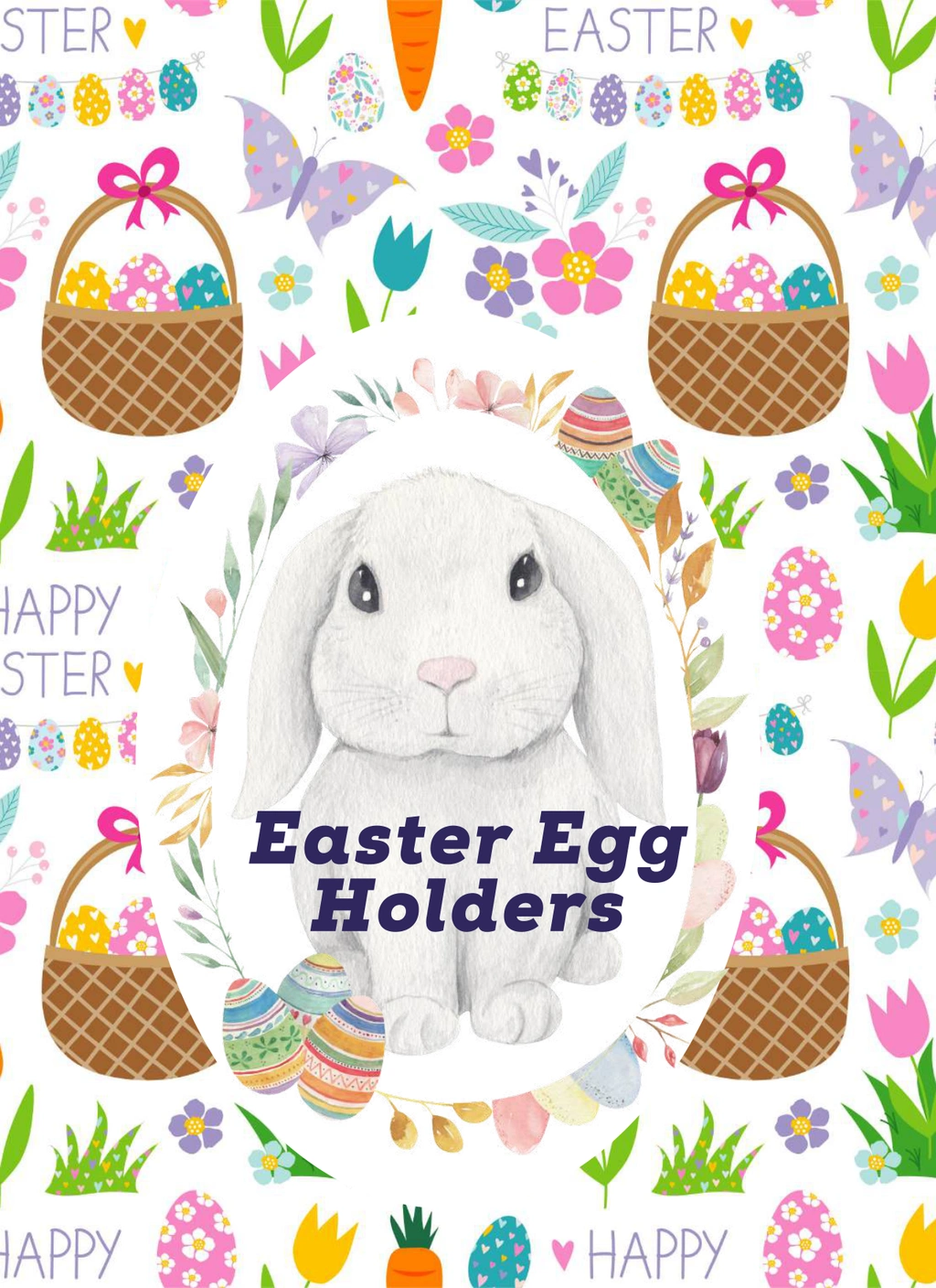 Easter Egg Holder Printables