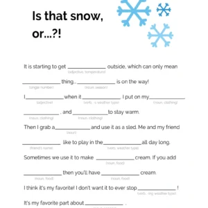 Fill in the Blank Is That Snow