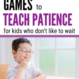 Activities That Teach Patience