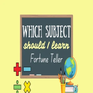 Which Subject Fortune Teller